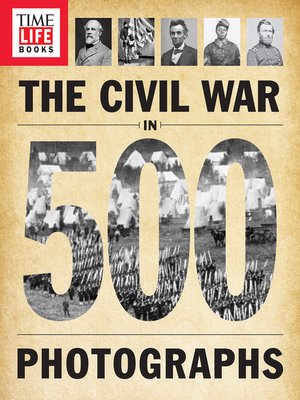 cover image of The Civil War in 500 Photographs
